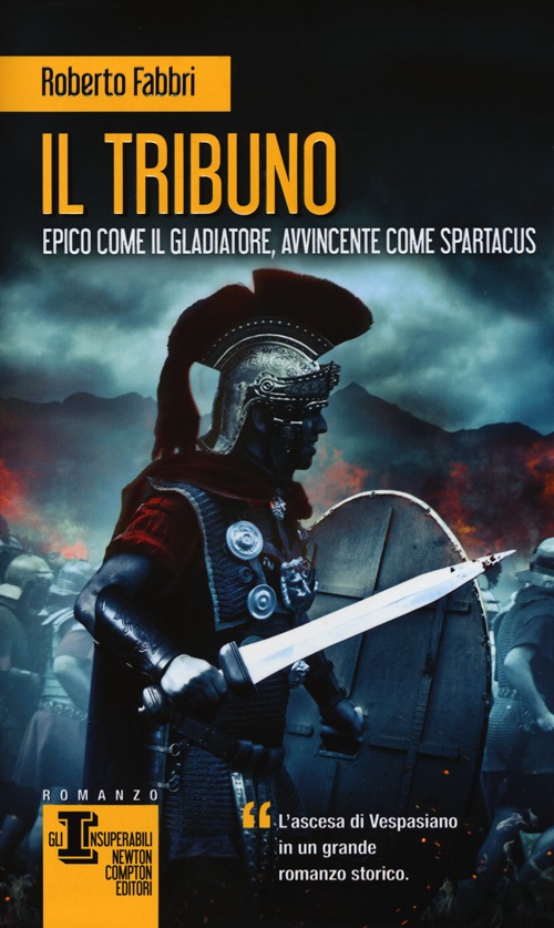 Il tribuno. Ediz. illustrata Il tribuno. Ediz. illustrata