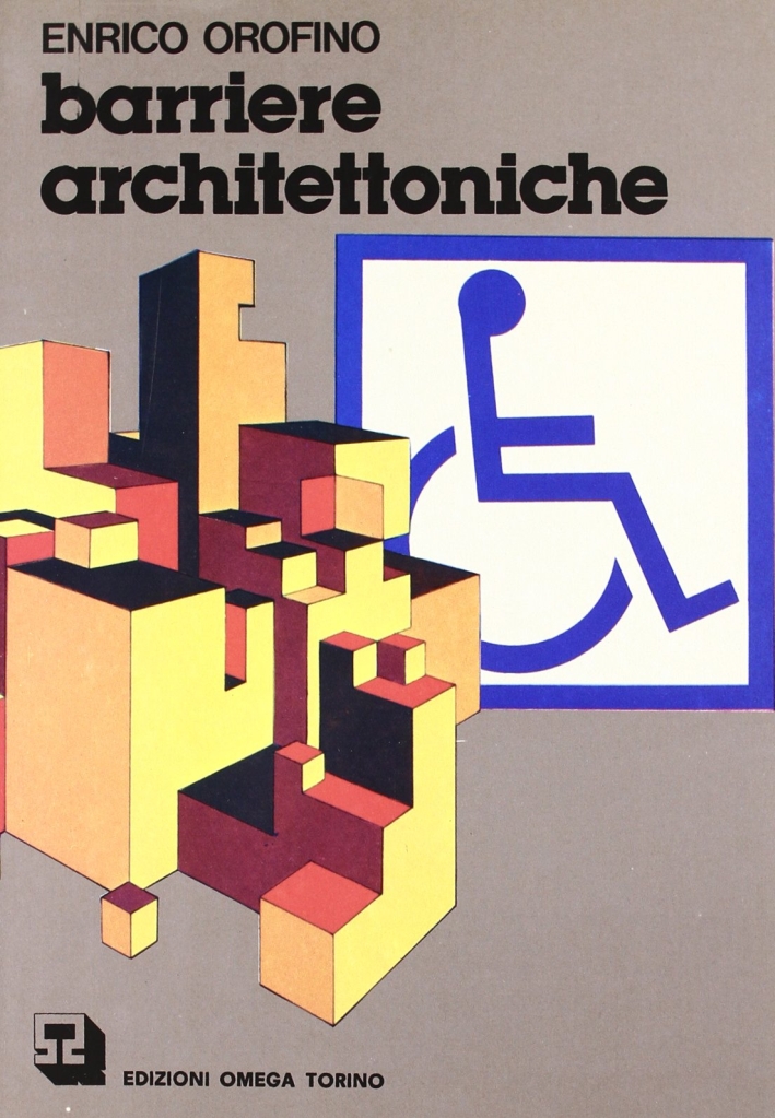 Barriere Architettoniche Barriere Architettoniche