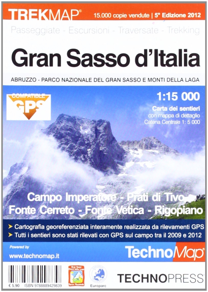 Gran Sasso d'Italia. Carta dei sentieri 1:15.000 Gran Sasso d'Italia. Carta dei sentieri 1:15.000