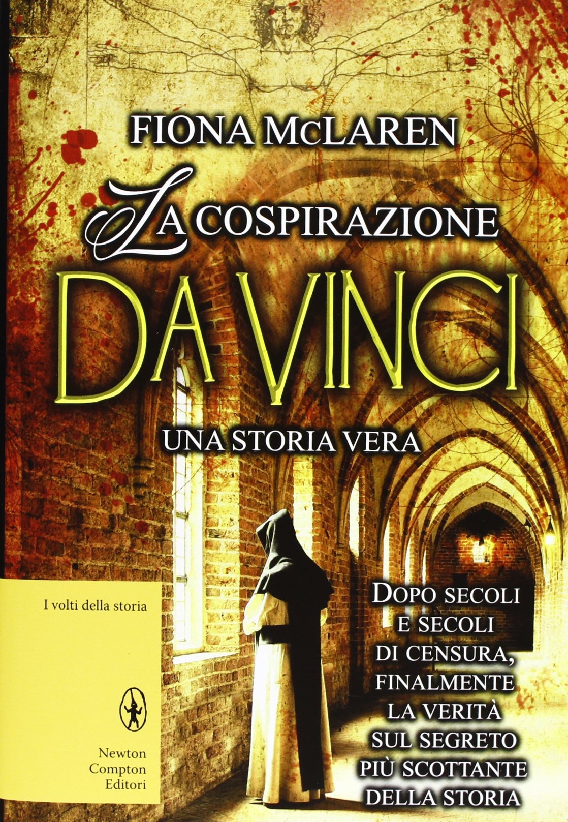 La cospirazione Da Vinci La cospirazione Da Vinci