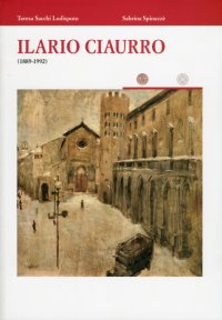 Ilario Ciaurro. 1889-1992
