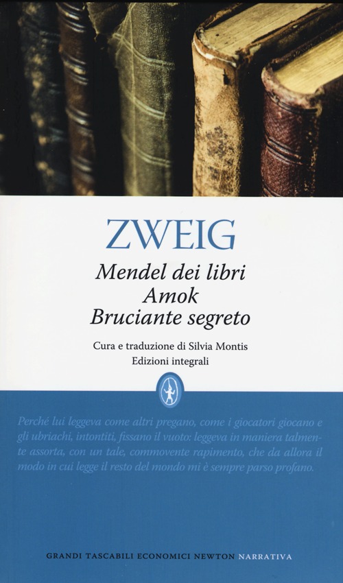 Mendel dei libri-Amok-Bruciante segreto. Ediz. integrale Mendel dei libri-Amok-Bruciante segreto. Ediz. integrale