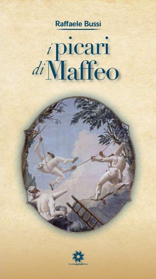 I Picari di Maffeo I Picari di Maffeo