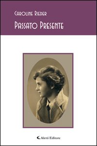 Passato e Presente Passato e Presente