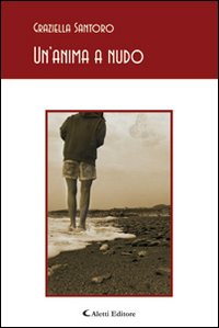 Un'anima a nudo Un'anima a nudo