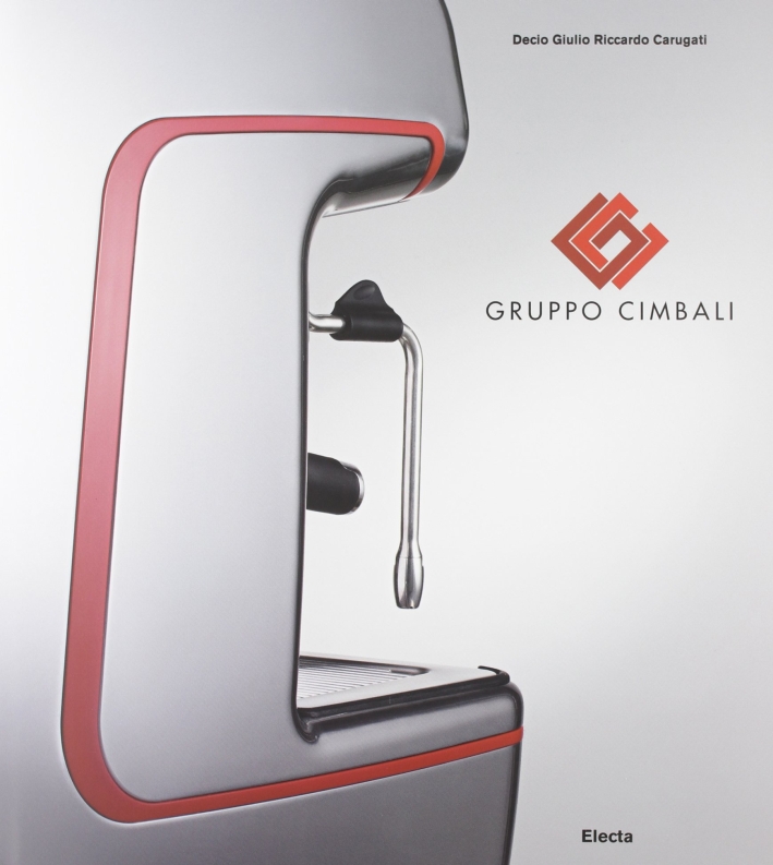 Gruppo Cimbali. Ediz. illustrata Gruppo Cimbali. Ediz. illustrata