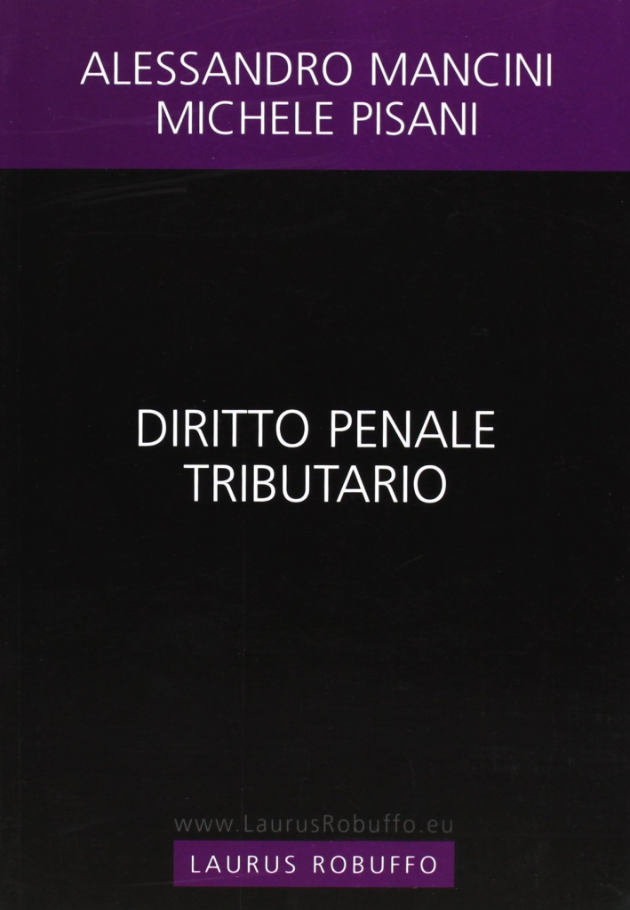 Diritto penale tributario Diritto penale tributario