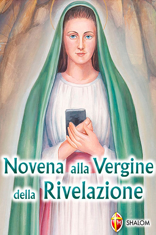 Novena alla Vergine della rivelazione Novena alla Vergine della rivelazione
