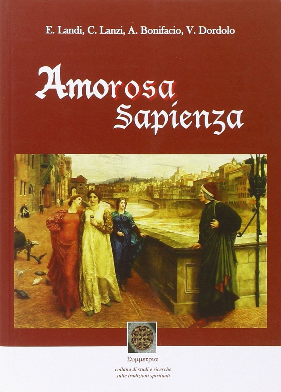 Amorosa sapienza Amorosa sapienza