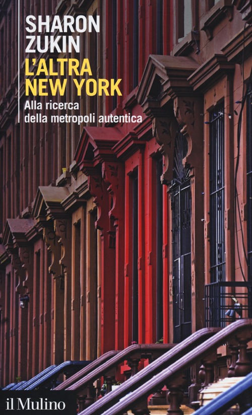 L'altra New York. Alla ricerca della metropoli autentica L'altra New York. Alla ricerca della metropoli autentica