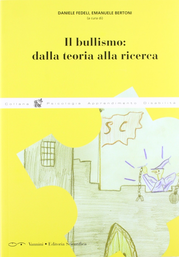 Il bullismo dalla teoria alla ricerca Il bullismo dalla teoria alla ricerca