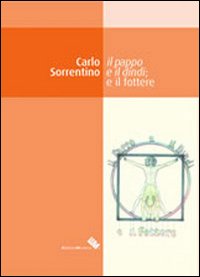 Il pappo e il dindi e il fottere Il pappo e il dindi e il fottere