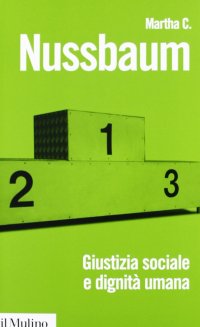 Giustizia sociale e dignità umana. Da individui a persone