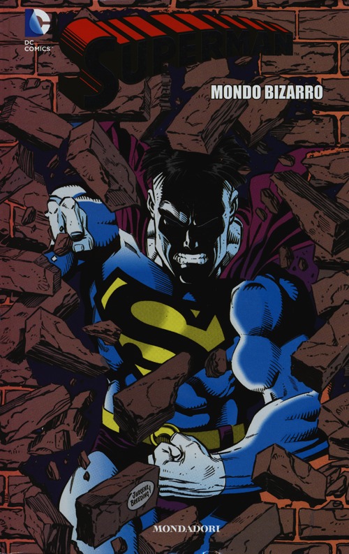 Mondo bizarro. Superman. Vol. 9 Mondo bizarro. Superman. Vol. 9