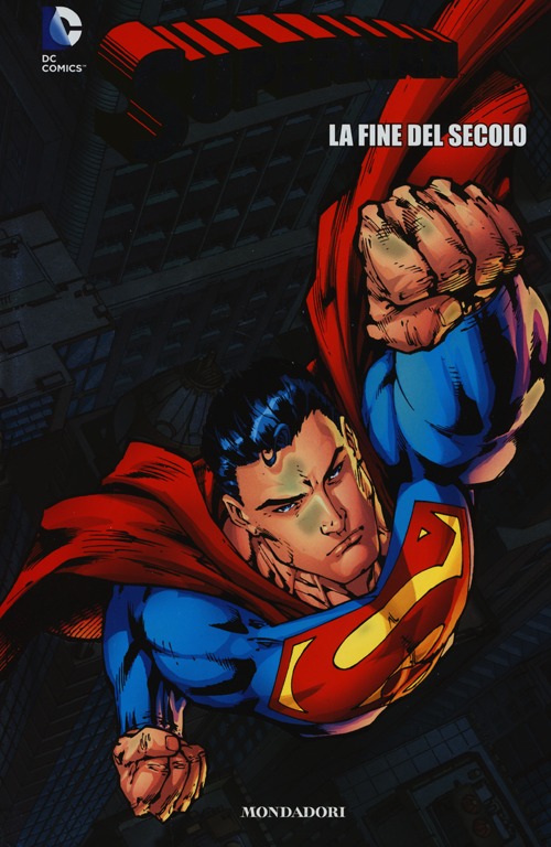 La fine del secolo. Superman. Vol. 12 La fine del secolo. Superman. Vol. 12