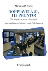 Doppiavela 21, 113 pronto! Un viaggio tra storia e immagini Doppiavela 21, 113 pronto! Un viaggio tra storia e immagini