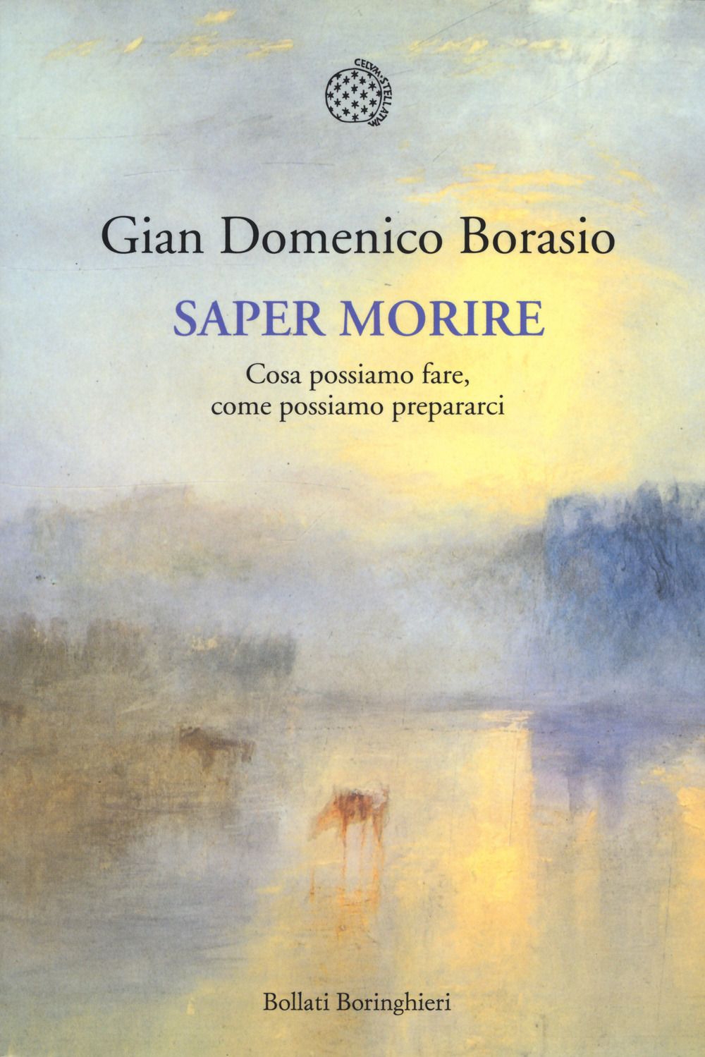 Saper morire. Cosa possiamo fare, come possiamo prepararci Saper morire. Cosa possiamo fare, come possiamo prepararci