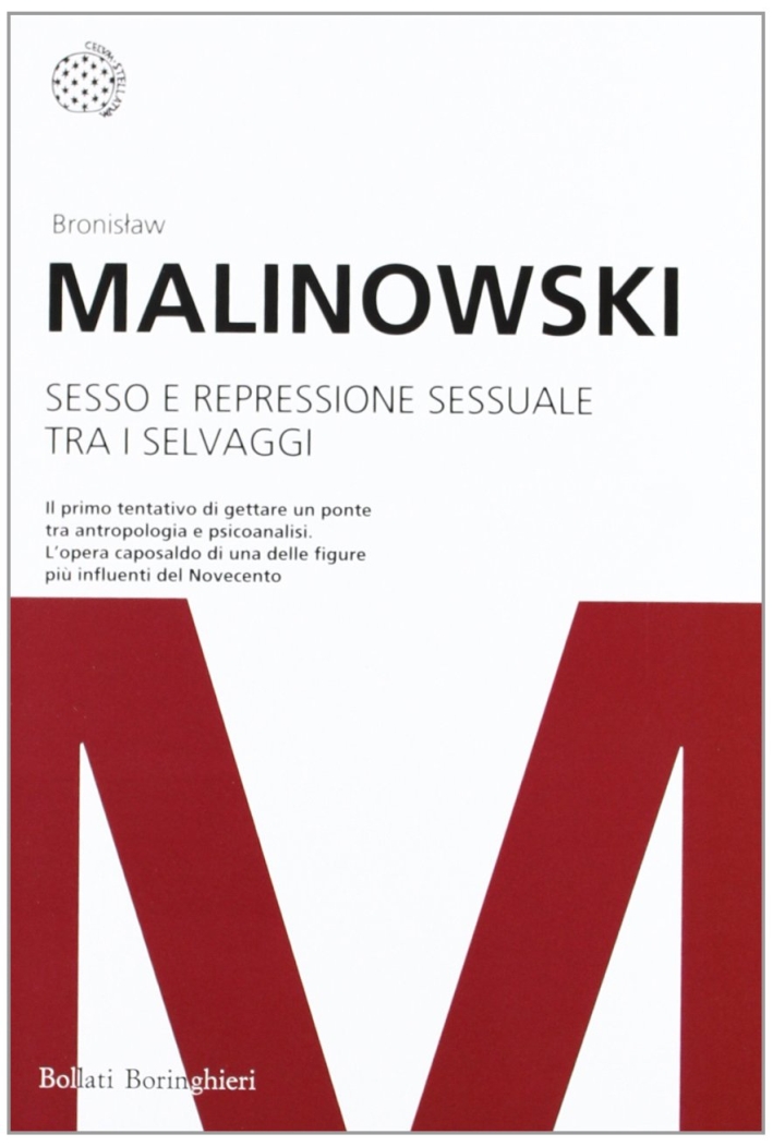 Sesso e Repressione Sessuale tra i Selvaggi Sesso e Repressione Sessuale tra i Selvaggi