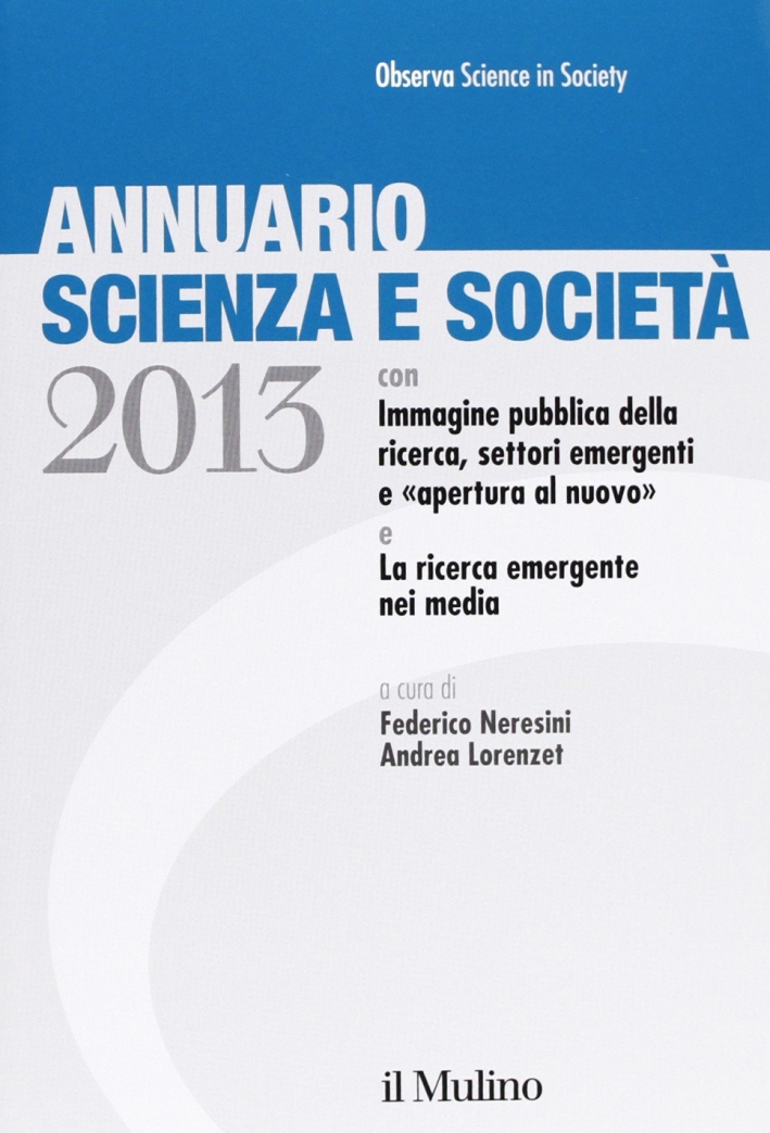 Annuario scienza e società (2013) Annuario scienza e società (2013)
