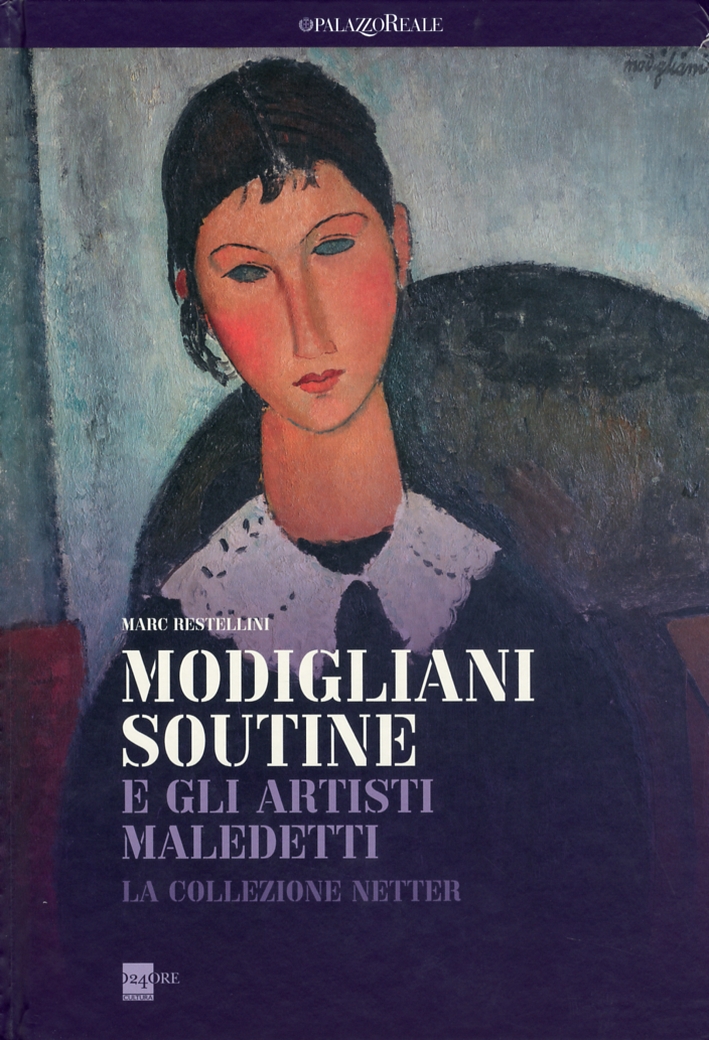 Modigliani, Soutine e gli artisti maledetti. La collezione Netter