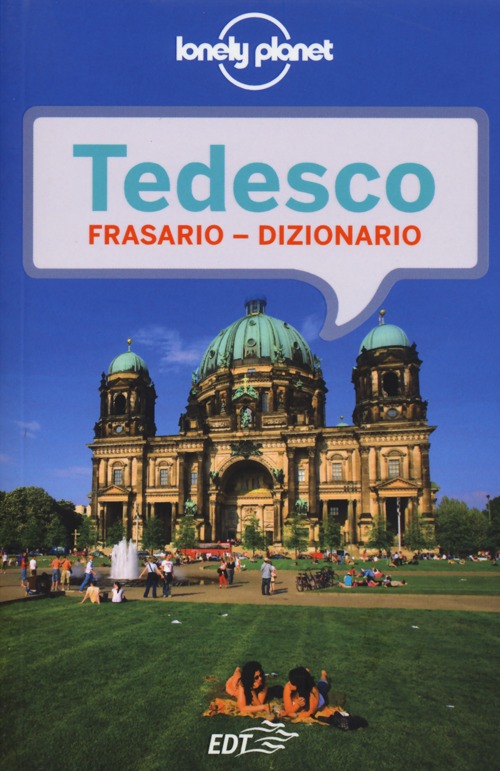 Tedesco. Frasario Dizionario Tedesco. Frasario Dizionario