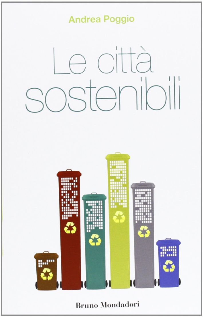 Le città sostenibili Le città sostenibili
