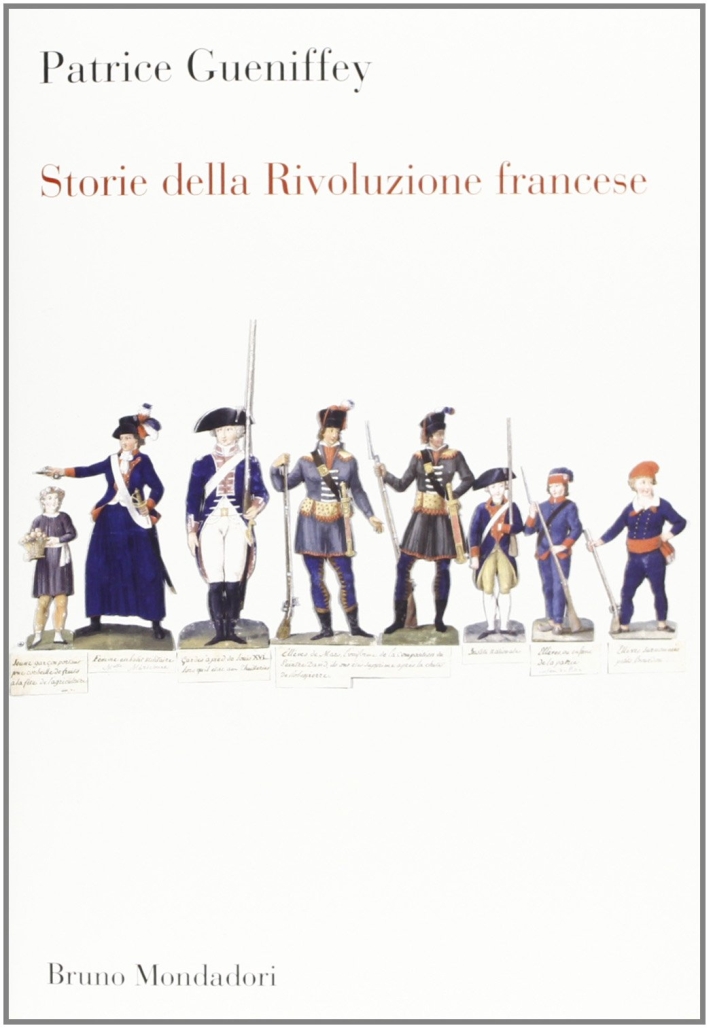 Storie della rivoluzione francese Storie della rivoluzione francese