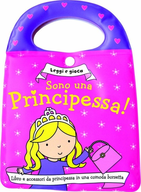 Sono una principessa! Leggi e gioca. Ediz. illustrata. Con gadget Sono una principessa! Leggi e gioca. Ediz. illustrata. Con gadget