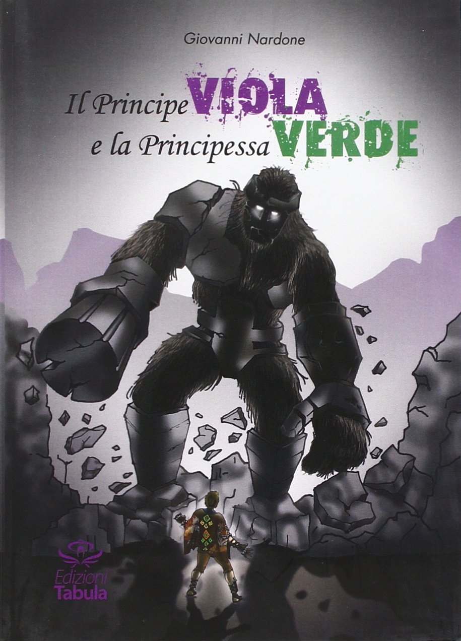 Il principe viola & la principessa verde