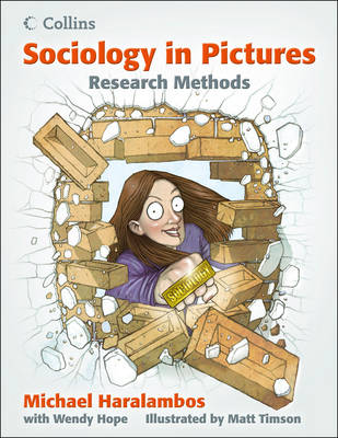 Sociology in Pictures: Research Methods Sociology in Pictures: Research Methods