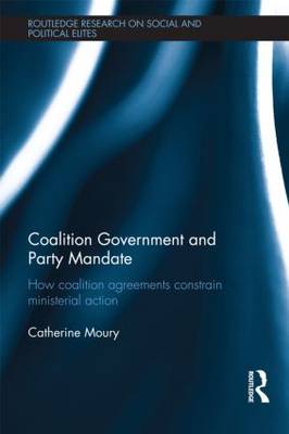Coalition Government and Party Mandate Coalition Government and Party Mandate