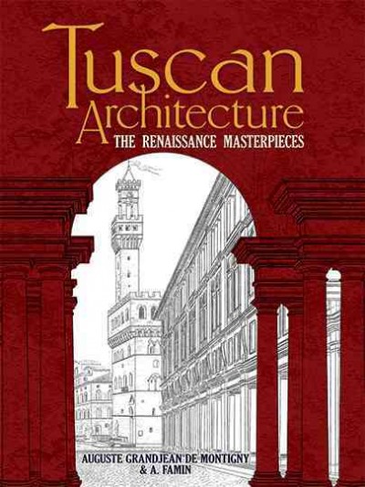 Tuscan Architecture Tuscan Architecture