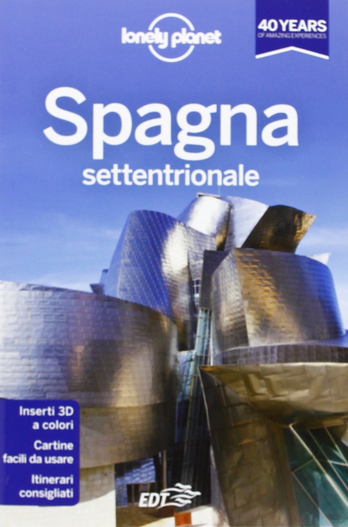 Spagna settentrionale Spagna settentrionale