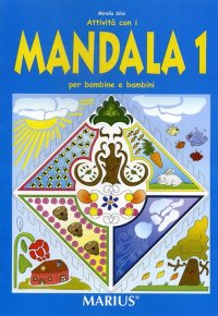 Attivita' con i Mandala 1 per Bambine e Bambini