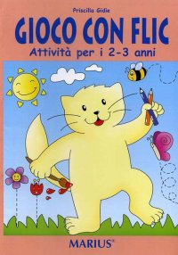 Gioco con Flic. Attività per i 2-3 Anni