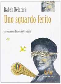 Uno sguardo ferito