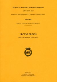 Lectio Brevis. Anno Accademico 2011-2012. Serie IX. Vol. XXIX. Fascicolo 3