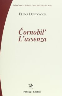Chernobyl. L'assenza