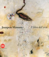 Joanpere Massana. Il libro dell'aria