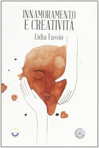 Innamoramento e creatività