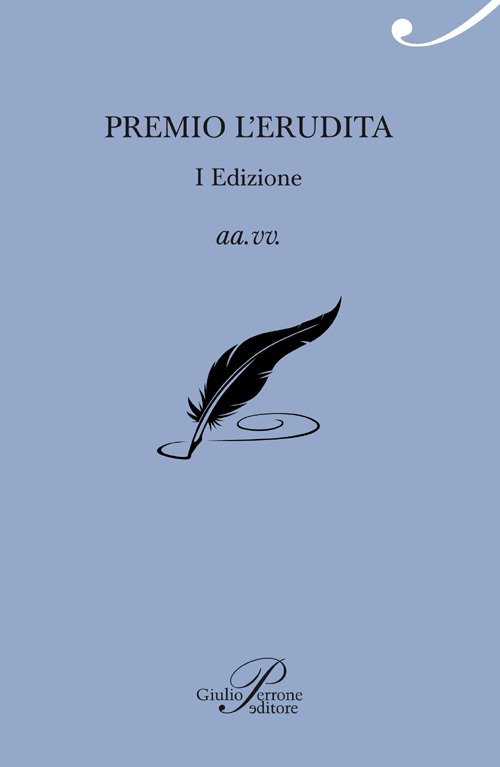 Premio L'erudita prima edizione Premio L'erudita prima edizione