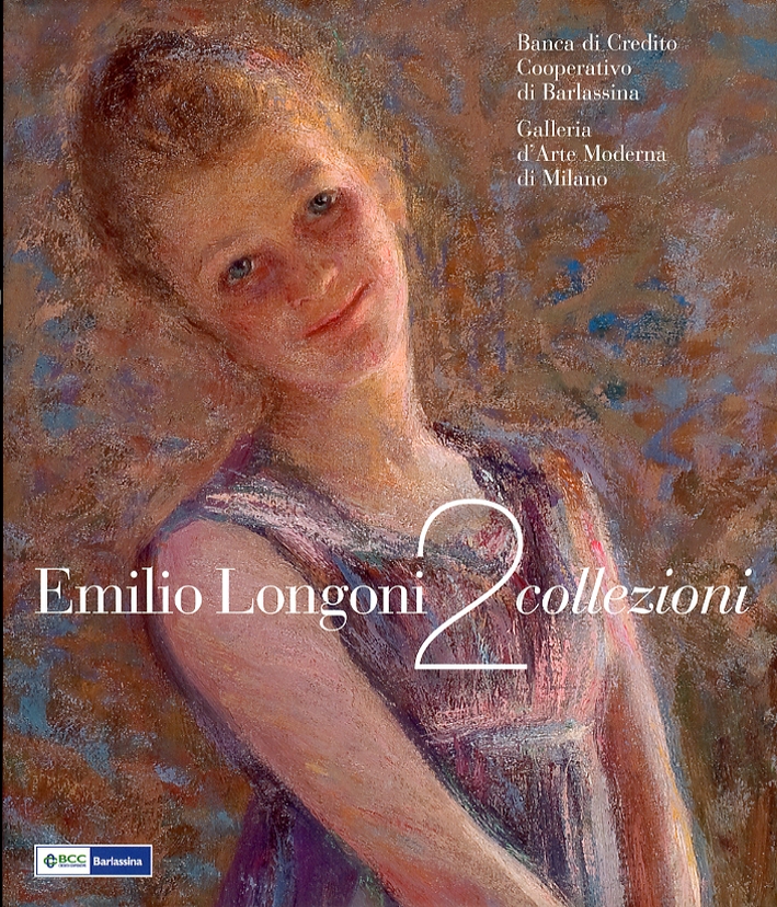 Emilio Longoni. 2 Collezioni Emilio Longoni. 2 Collezioni