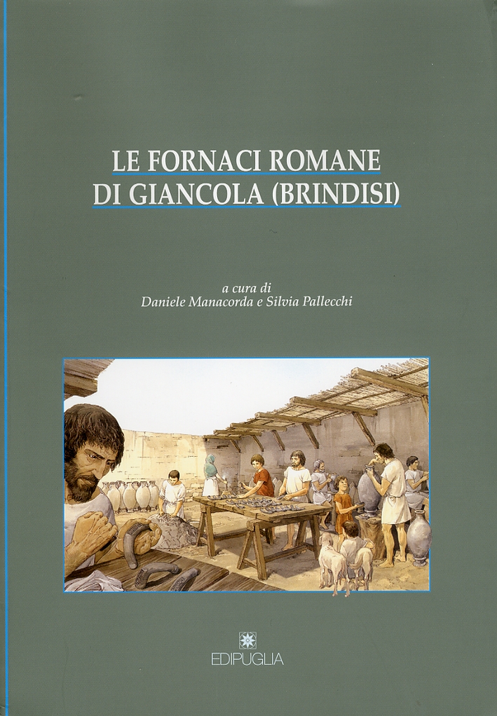 Le Fornaci Romane di Giancola (Brindisi). Le Fornaci Romane di Giancola (Brindisi).