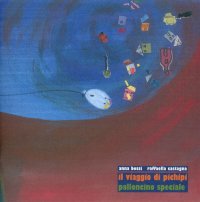 Il viaggio di pichipi. [Ed. italiana, spagnola, cinese e inglese]