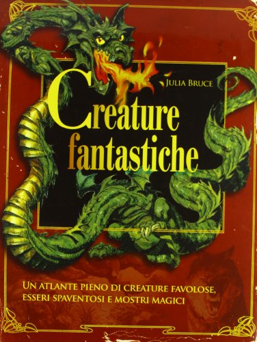 Creature fantastiche Creature fantastiche