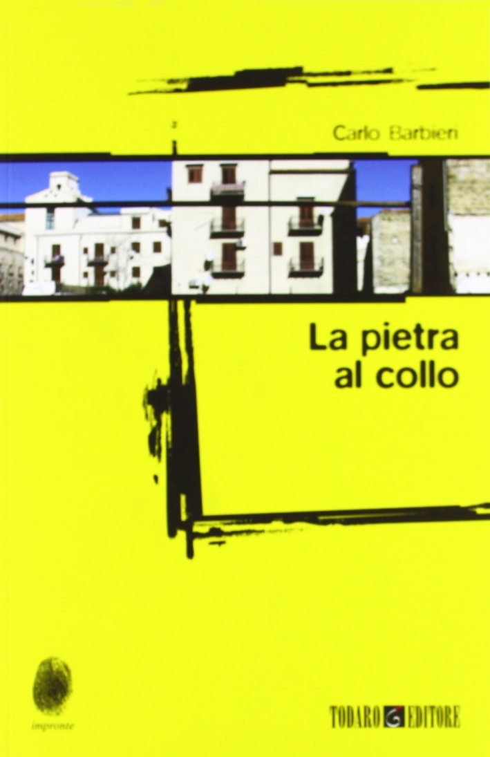La pietra al collo La pietra al collo