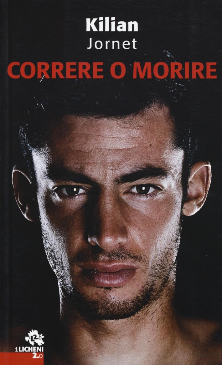 Correre o Morire Correre o Morire
