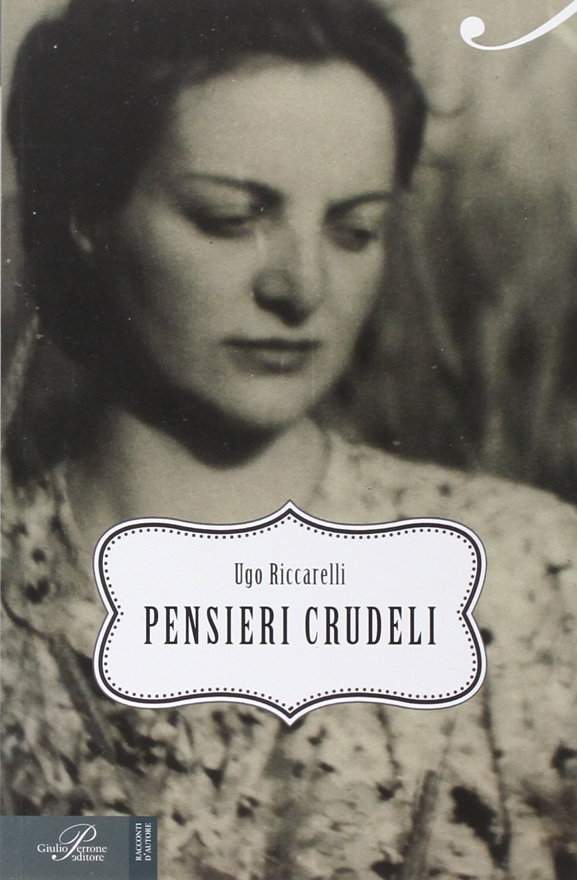 Pensieri crudeli Pensieri crudeli