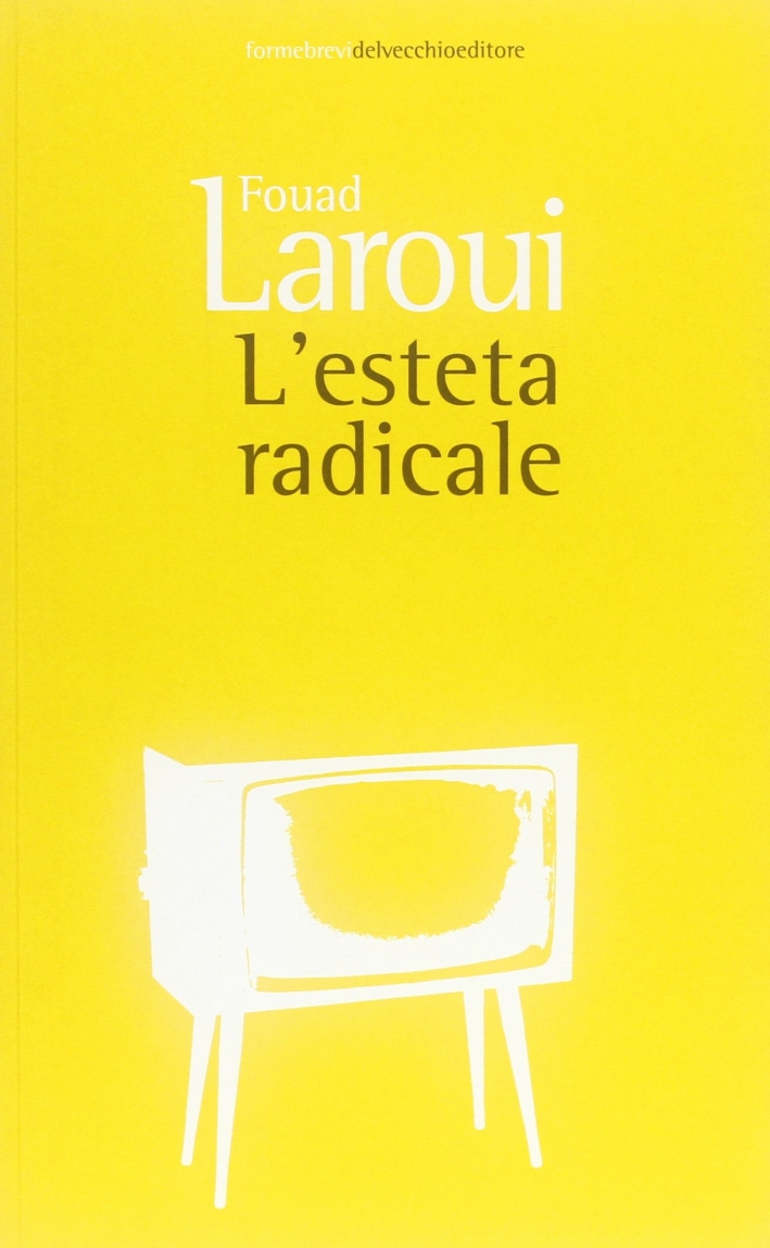 L'esteta radicale L'esteta radicale