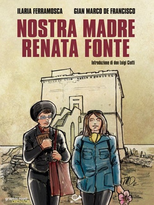 Nostra madre Renata Fonte Nostra madre Renata Fonte